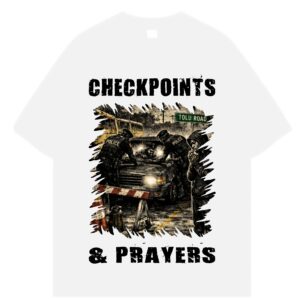 checkpoint & prayers white tee